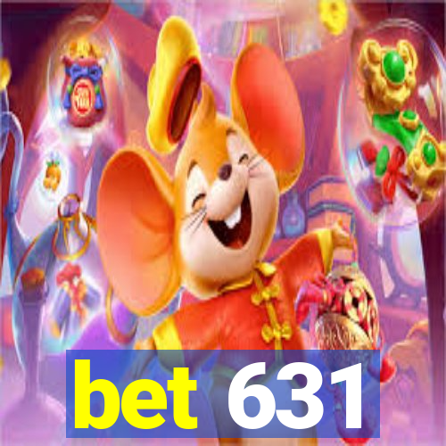 bet 631